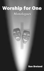 Monologues | Worship for One